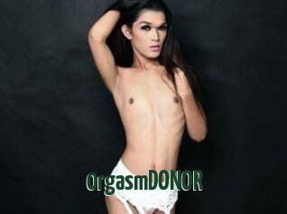 0rgasmDONOR