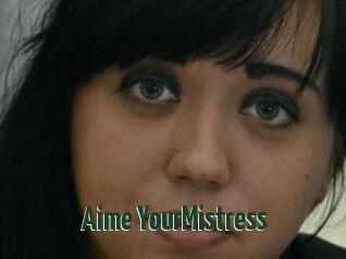 Aime_YourMistress