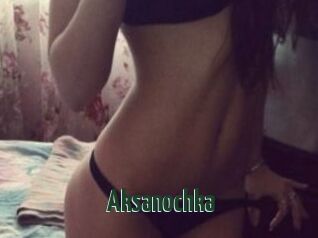 Aksanochka