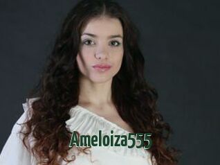 Ameloiza555