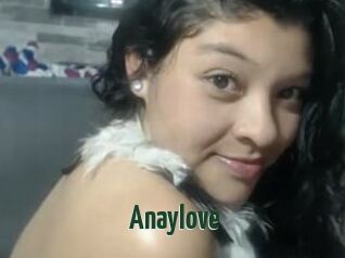 Anaylove