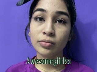 Awesomegiirlss
