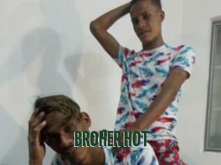 BROHER_HOT