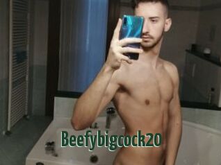 Beefybigcock20