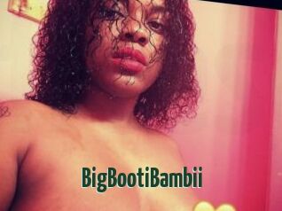 BigBootiBambii