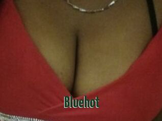 Bluehot