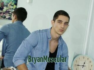 BryanMuscular