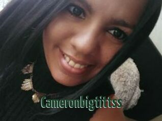 Cameronbigtittss