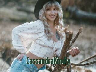 CassandraKindly