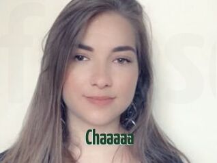Chaaaaa