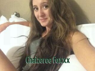 Chaizeree_Foxxx