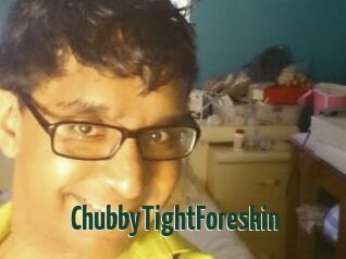 ChubbyTightForeskin