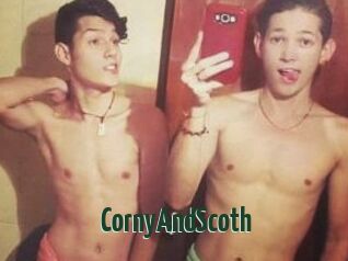 CornyAndScoth