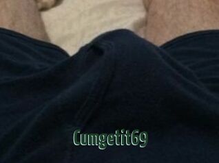 Cumgetit69