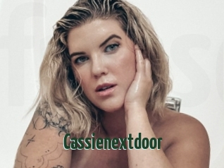 Cassienextdoor