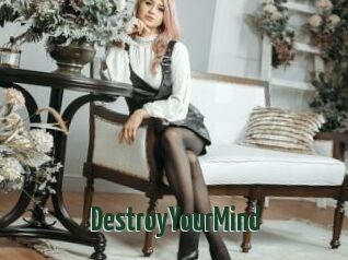 DestroyYourMind
