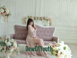 DewOfYouth