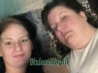DixieandApril