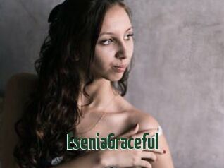 EseniaGraceful