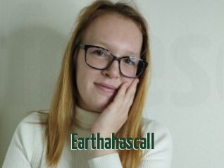 Earthahascall