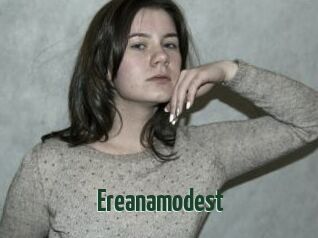 Ereanamodest