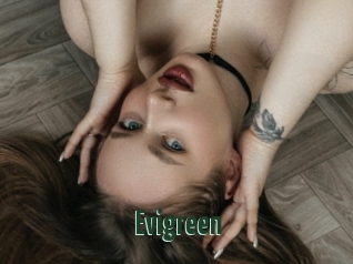 Evigreen