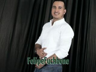 FelipeFuckbone