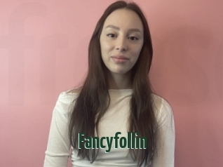 Fancyfollin