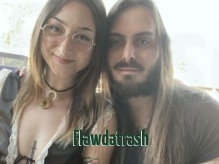 Flawdatrash