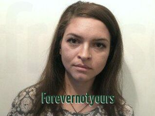 Forevernotyours