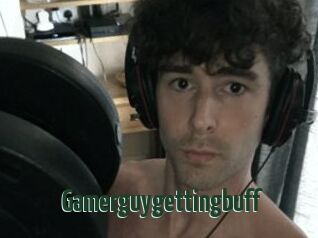 Gamerguygettingbuff