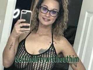 Gettindirtywitthouthim