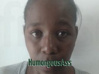 HumongousAss