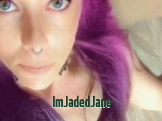ImJadedJane