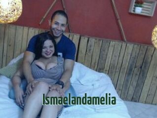Ismaelandamelia