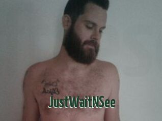 JustWaitNSee