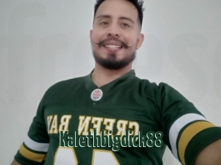 Kalethbigdick88