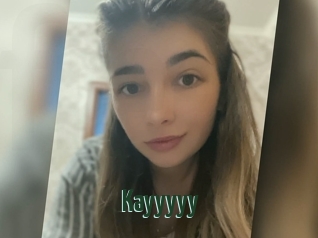 Kayyyyy