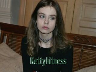 Kettykitness