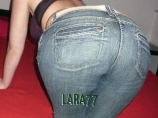 LARA77