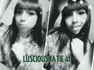 LUSCIOUSKATIE_4U