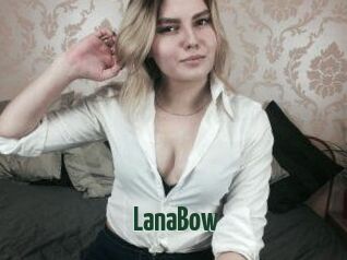 LanaBow