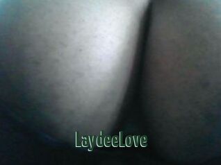 LaydeeLove