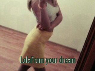 LolaFrom_your_dream