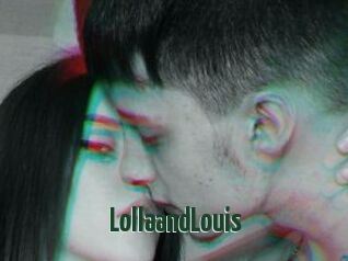 LollaandLouis
