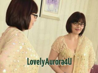 LovelyAurora4U