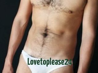 Lovetoplease24