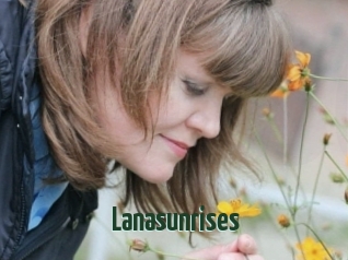 Lanasunrises