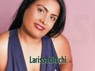 Larissadiluchi