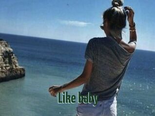 Like_baby